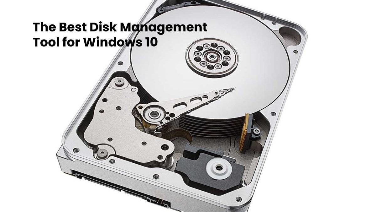 The Best Disk Management Tool for Windows 10